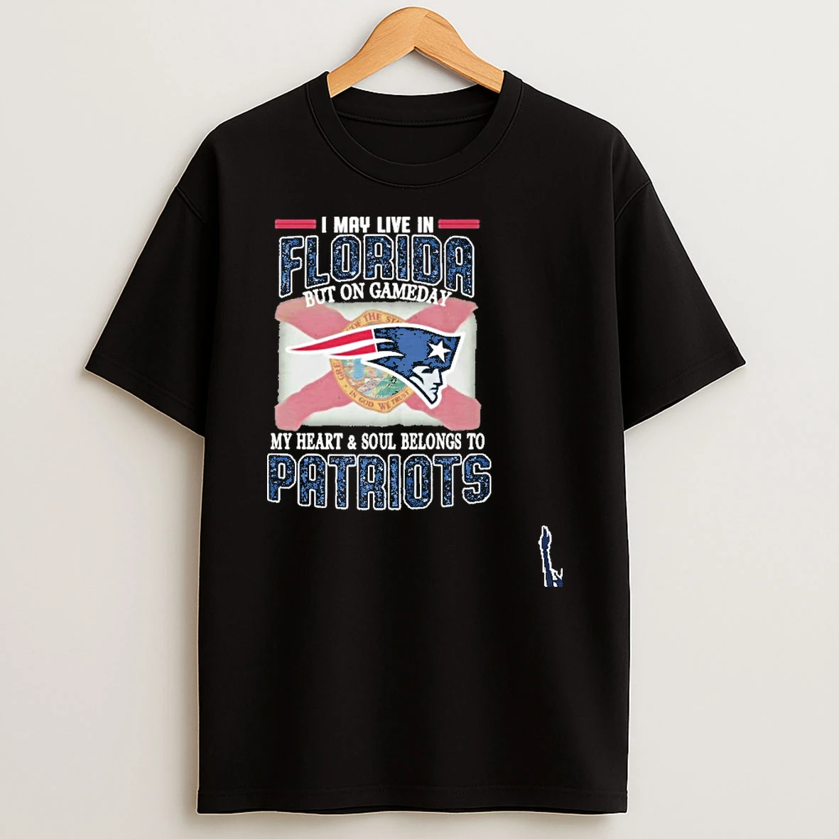 I May Live In Florida But On Game Day Flag My Heart Soul Belongs To Patriots T Shirt