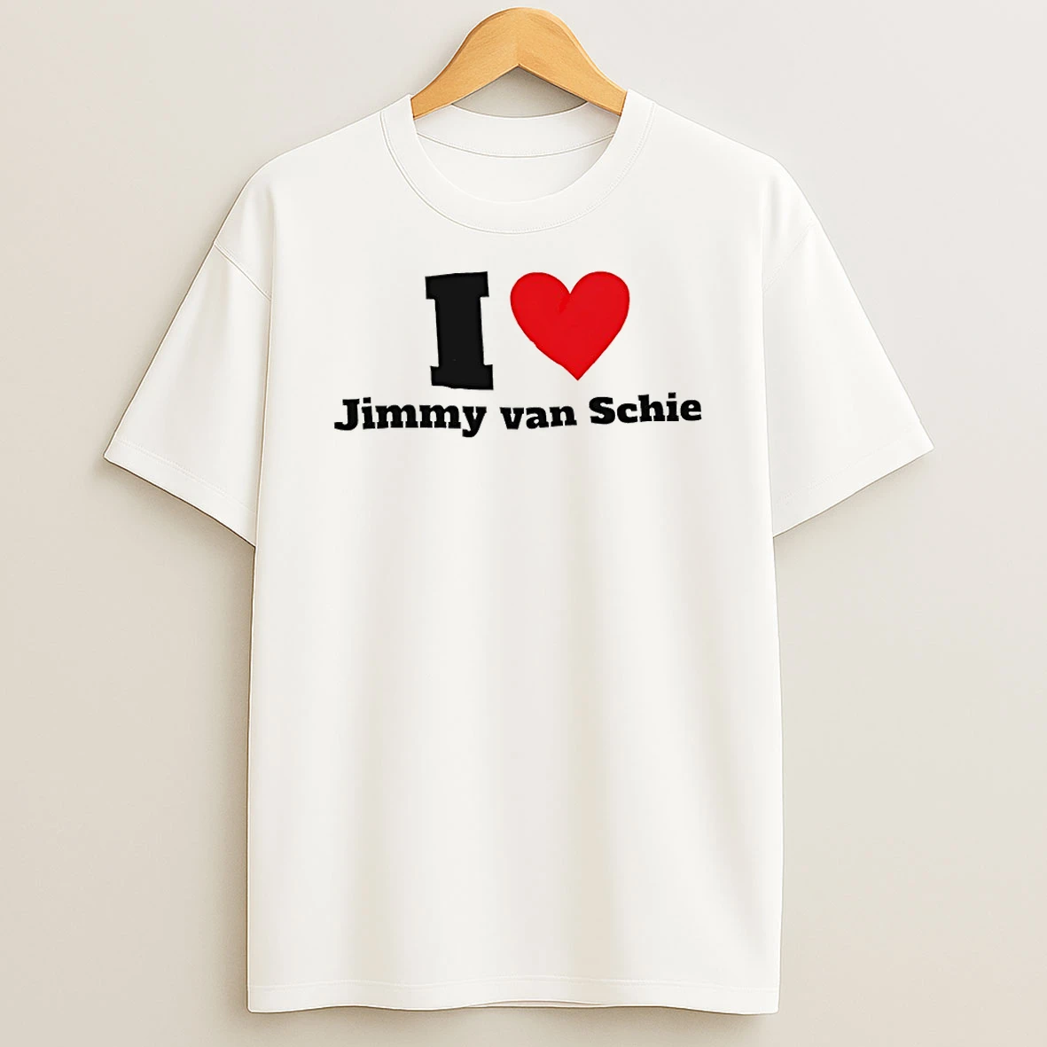 I Love Jimmy Van Schie T Shirt