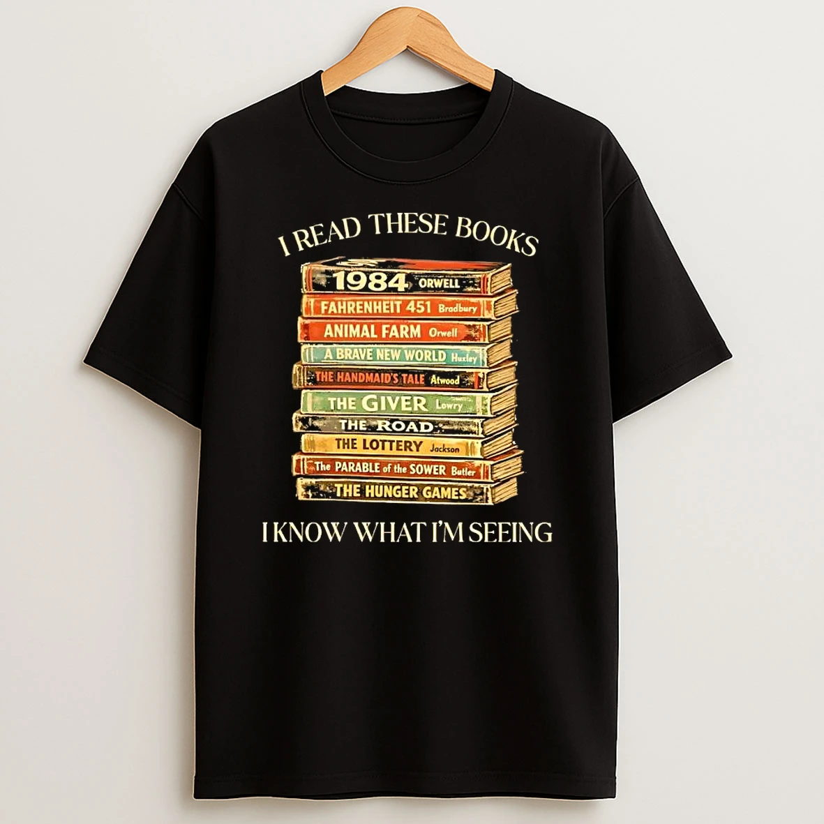 I Read These Books I Know That Im Seeing T Shirt