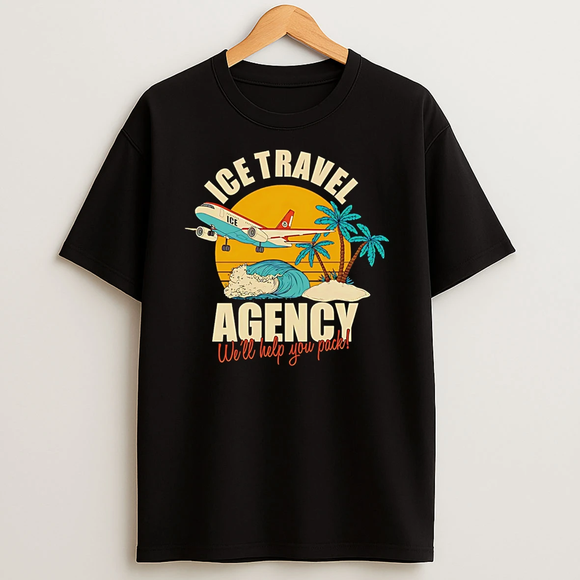 Ice Travel Agency Well Help You Pack T Shirt
