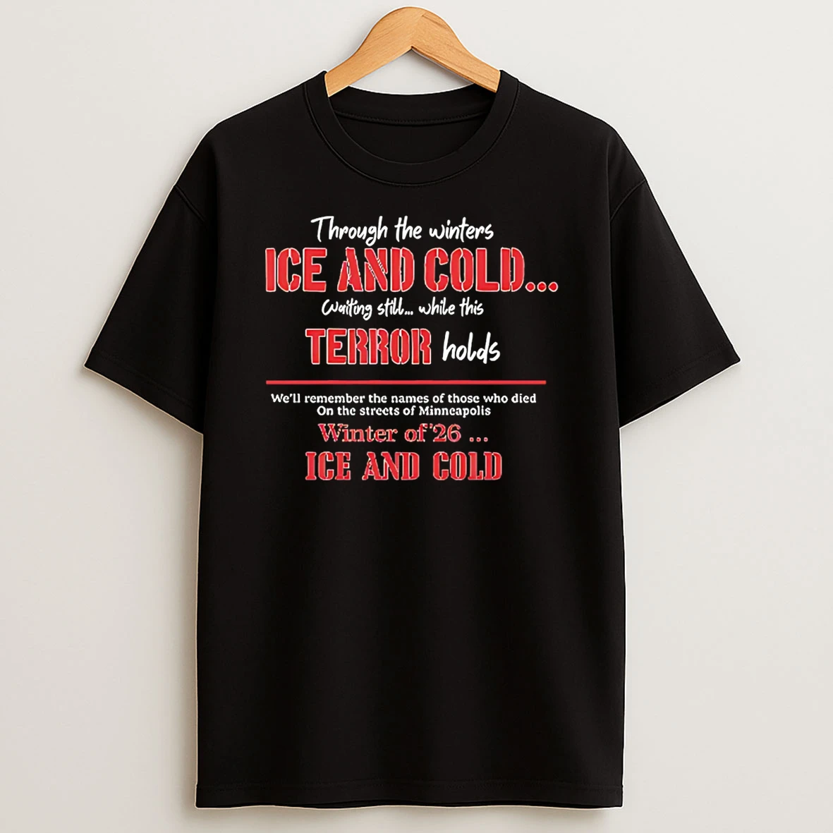 Ice And Cold Springsteen Minneapolis Protest T Shirt