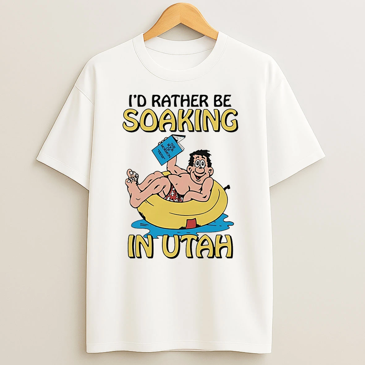 Id Rather Be Soaking In Utah Cartoon T Shirt