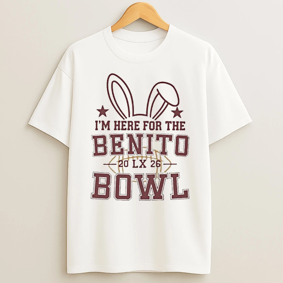 Im Here For The Benito Bowl T Shirt
