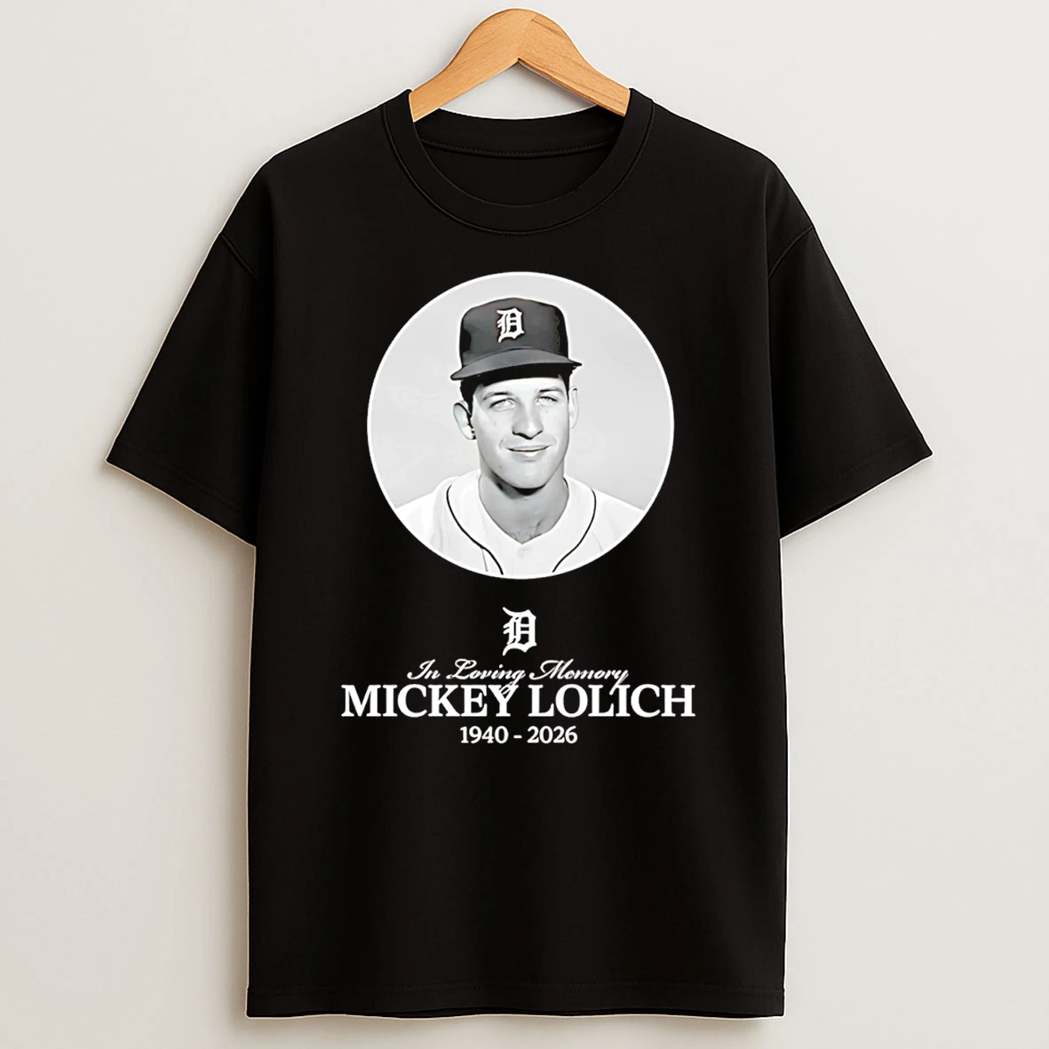 In Loving Memory Mickey Lolich Detroit Tigers 1940 2026 T Shirt