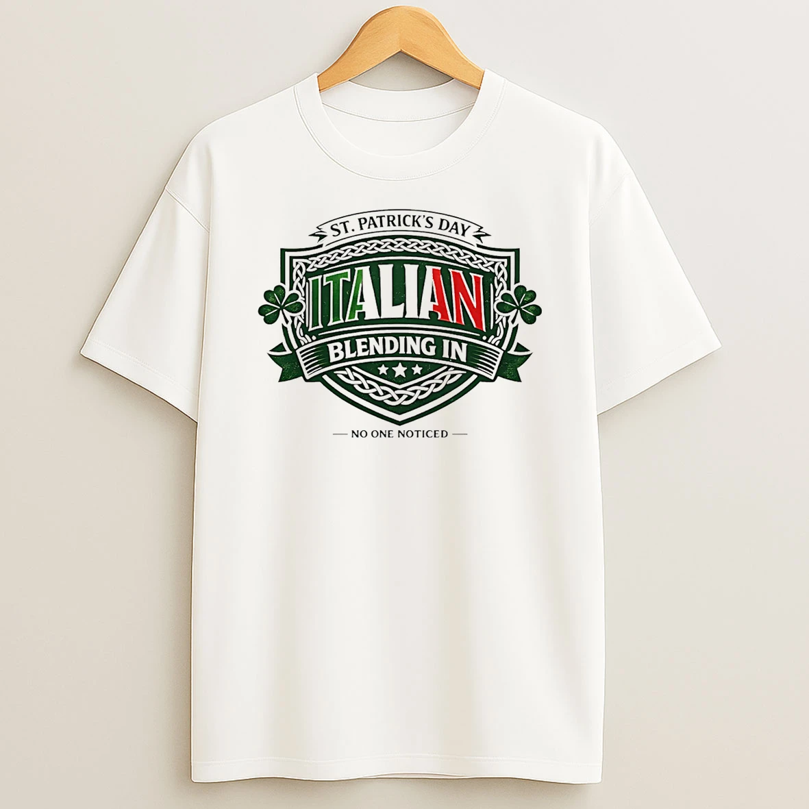 Italian Blending In No One Noticed St Patricks Day T Shirt