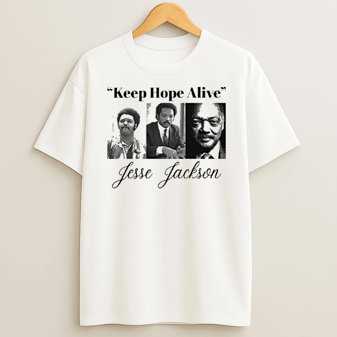 Jesse Jackson Keep Hope Alive T Shirt