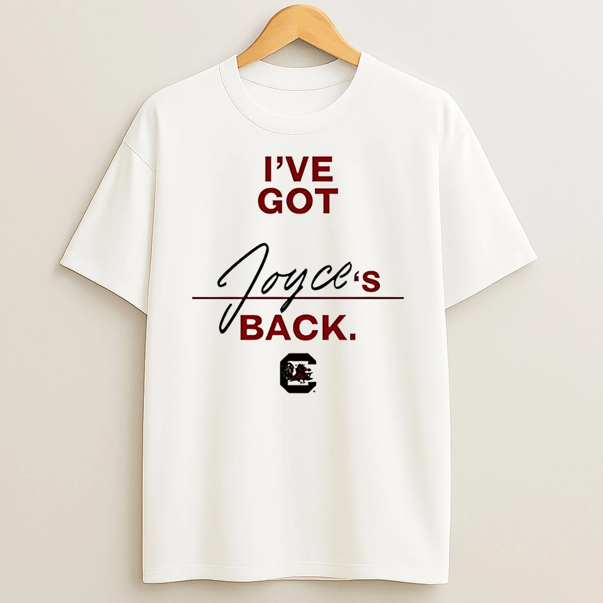 Joyce Edwards South Carolina Gamecocks Ive Got Joyces Back T Shirt