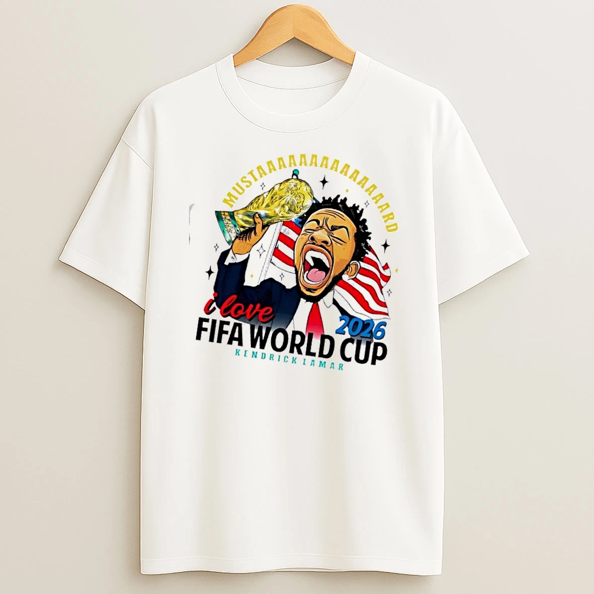 Kendrick Lamar Mustard I Love Fifa World Cup 2026 Us Flag T Shirt