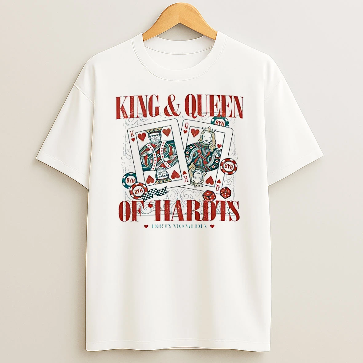 King Queen Of Hardts Dirty Momedia T Shirt