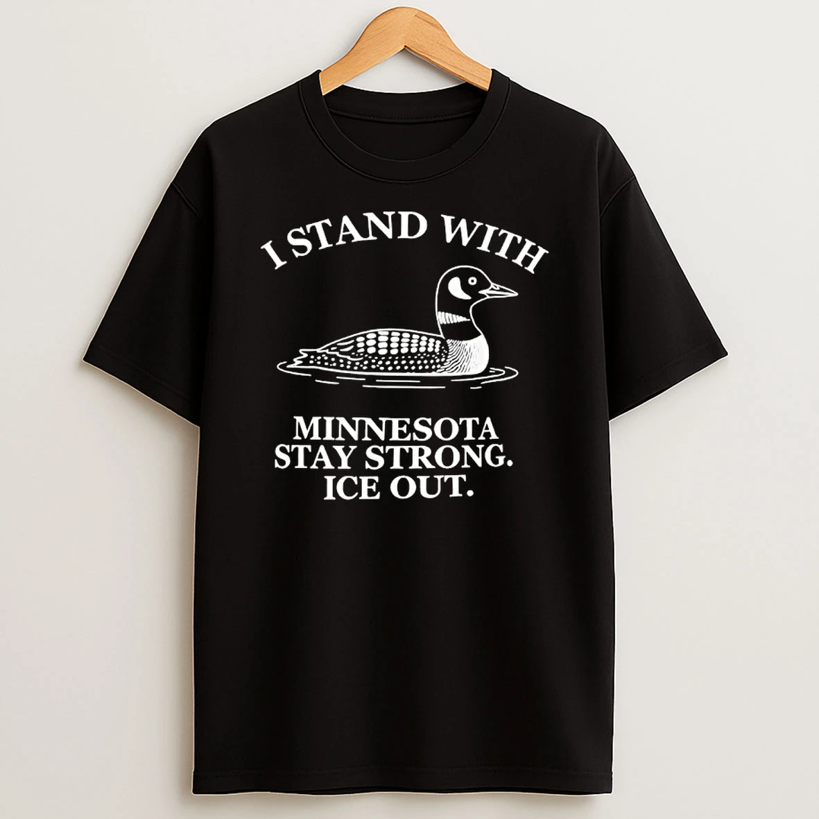 Loon I Stand With Minnesota Stay Strong Ice Out T Shirt
