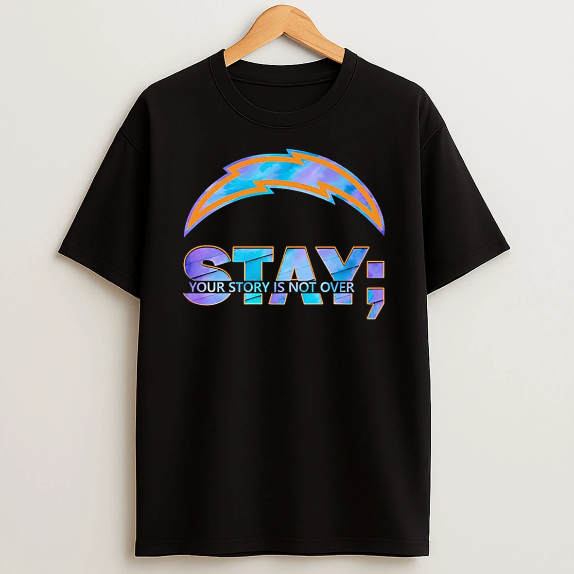 Los Angeles Chargers Stay Your Story Is Not Over T Shirt
