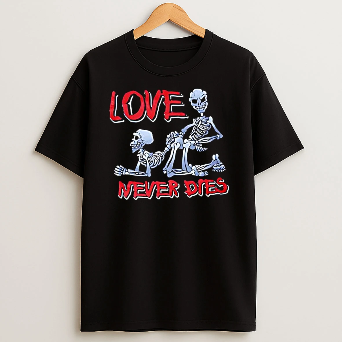 Love Never Dies Skeleton Graphic T Shirt
