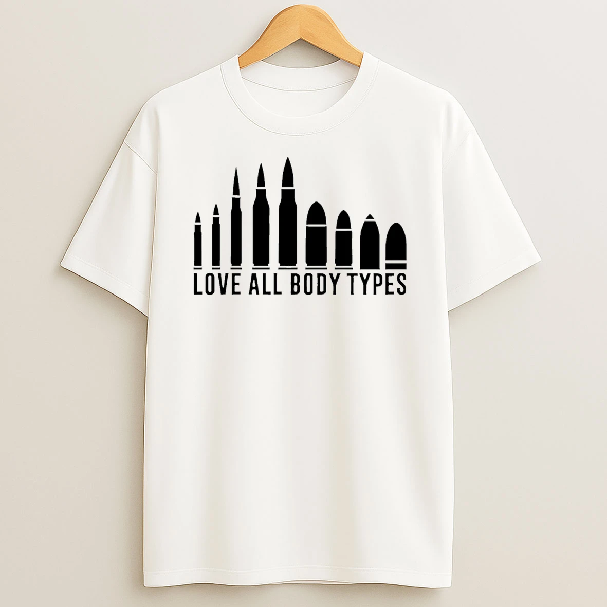 Love All Body Types Bullet T Shirt