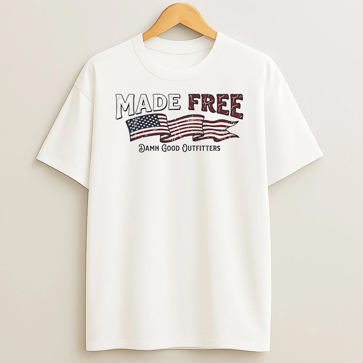Made Free Usa Flag Damn Good Outfitters T Shirt