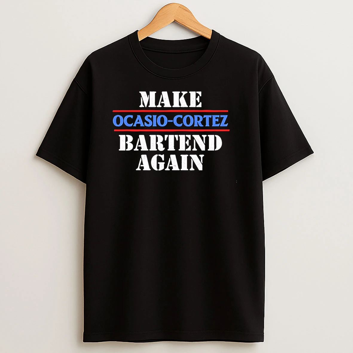 Make Aoc Ocasio Cortez Bartend Again T Shirt