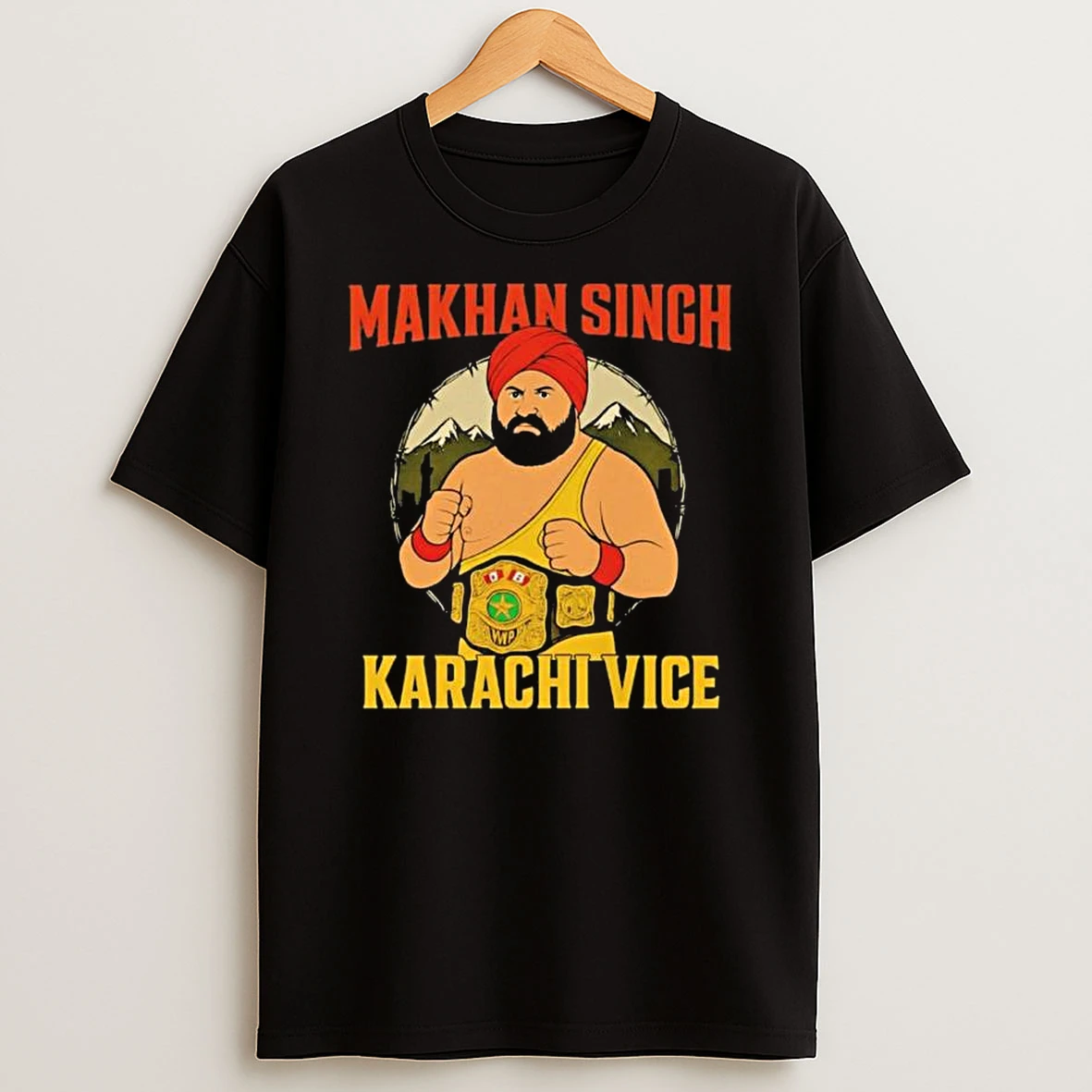 Makhan Singh Karachi Vice Professional Wrestler T Shirt