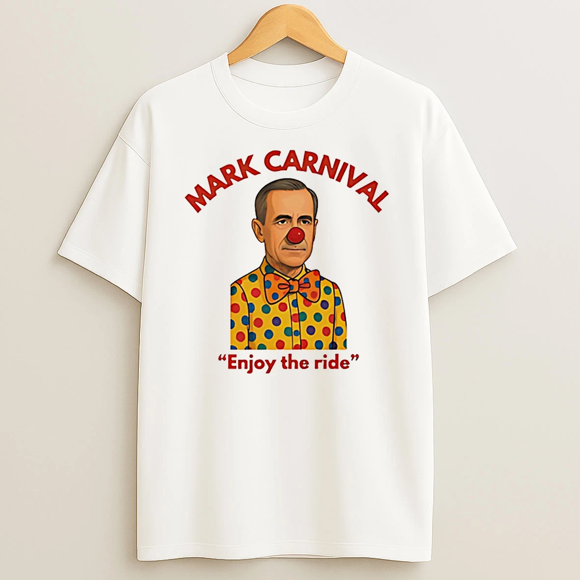 Mark Carnival Mark Carney Enjoy The Ride T Shirt