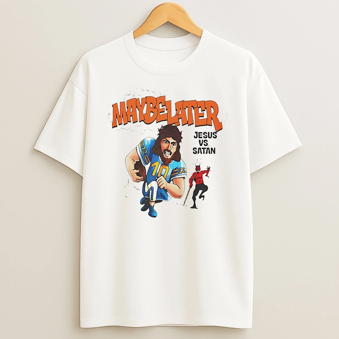 Maybe Later Jesus Vs Satan Cartoon T Shirt