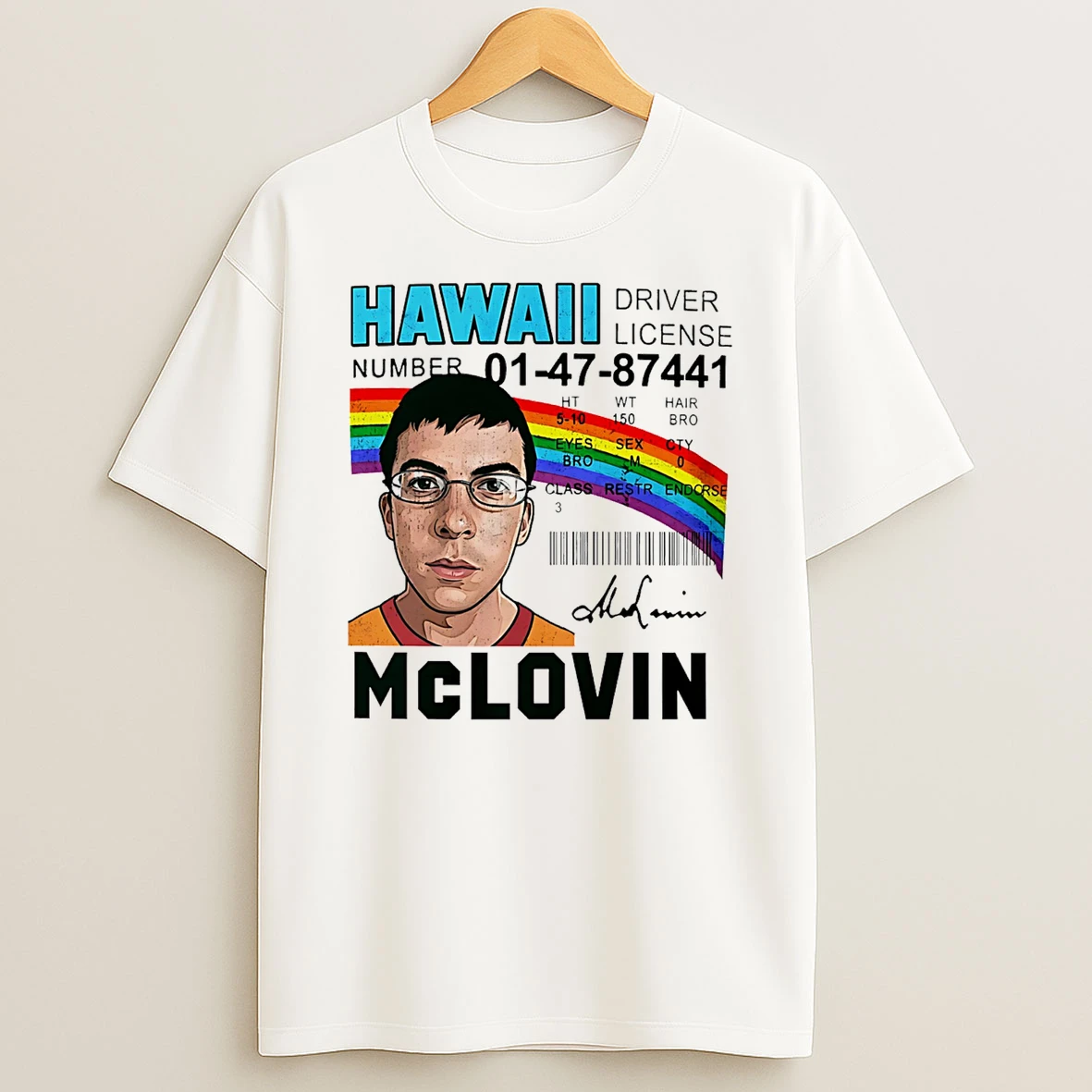 Mclovin Hawaii Driver License Signature T Shirt