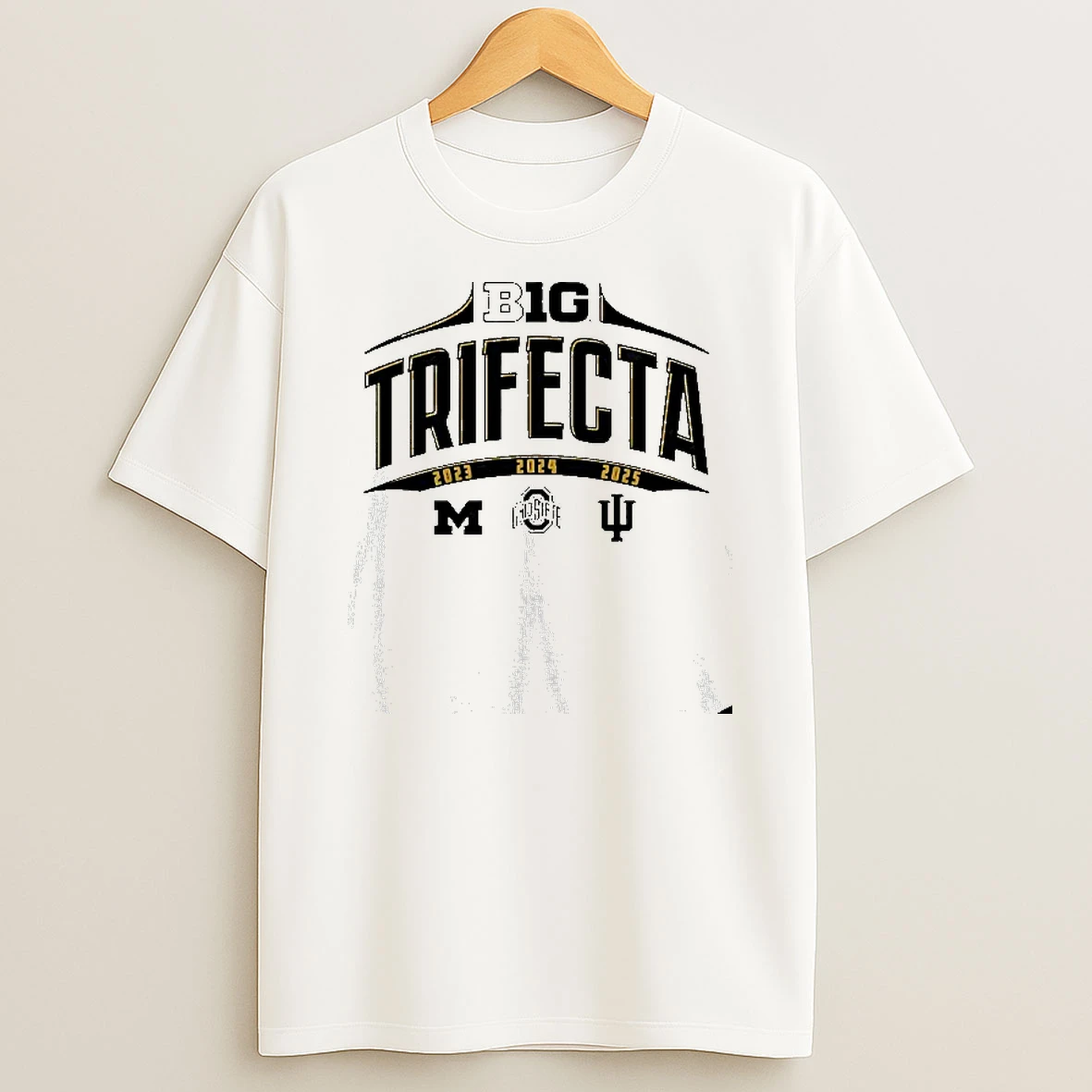 Michigan Wolverines Ohio State Buckeyes And Indiana Hoosiers 2025 Big Ten Trifecta College Football National Champions T Shirt