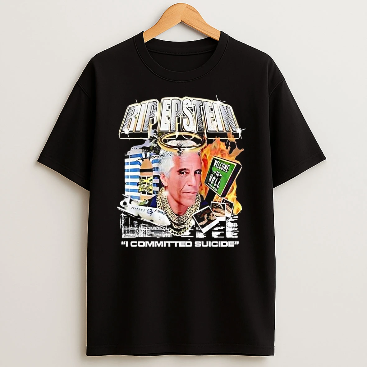 Million Dollar Extreme Rip Epstein I Committed Suicide T Shirt