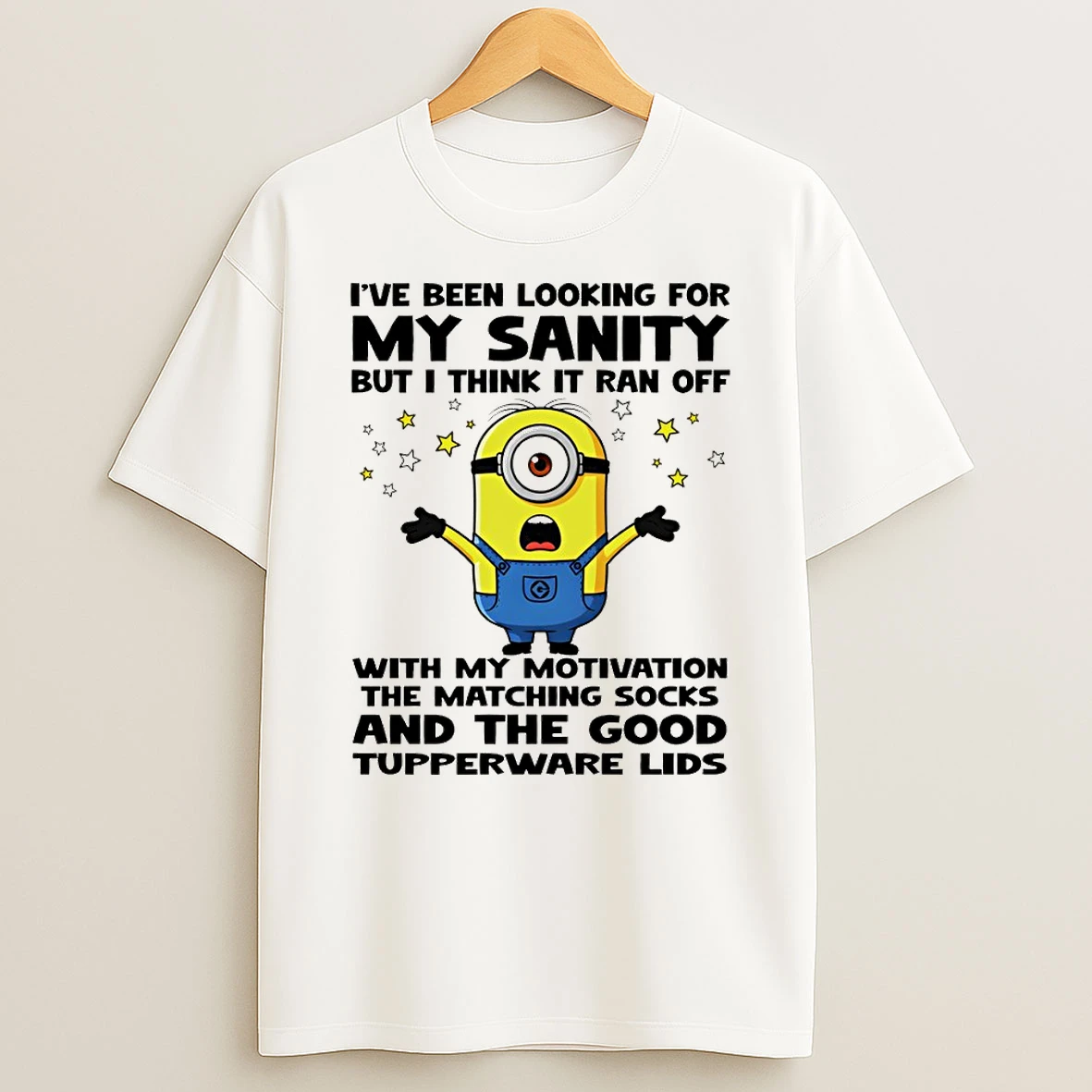Minion Ive Been Looking For My Sanity But I Think It Ran Off With My Motivation The Matching Socks T Shirt