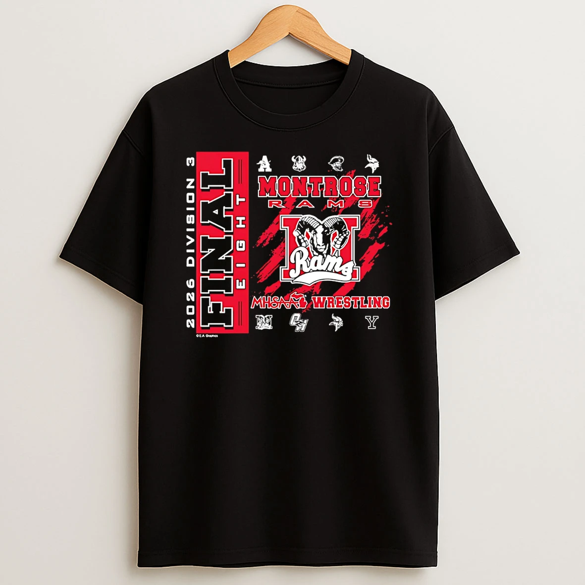 Montrose Rams 2026 Mhsaa Team Wrestling Final 8 D3 Logo T Shirt