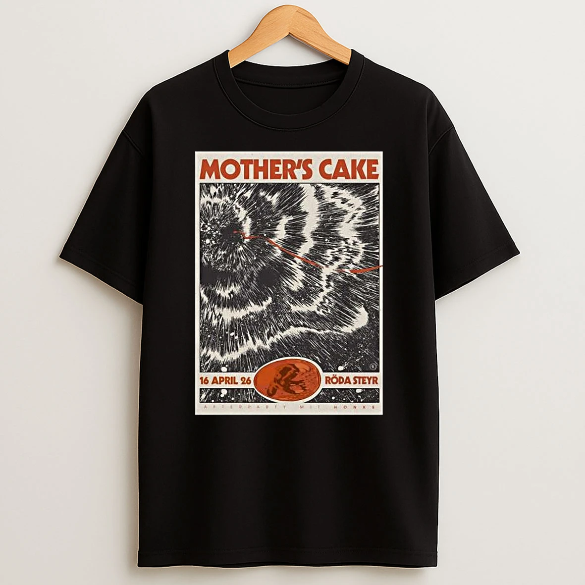 Mothers Cake Roda Steyr Austria April 26 2026 T Shirt