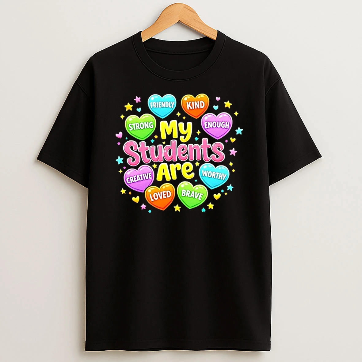My Students Are Kind Strong Brave Hearts T Shirt