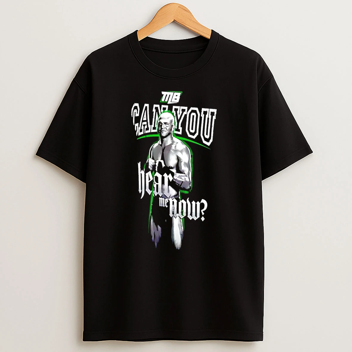 Myles Borne Can You Hear Me Now T Shirt