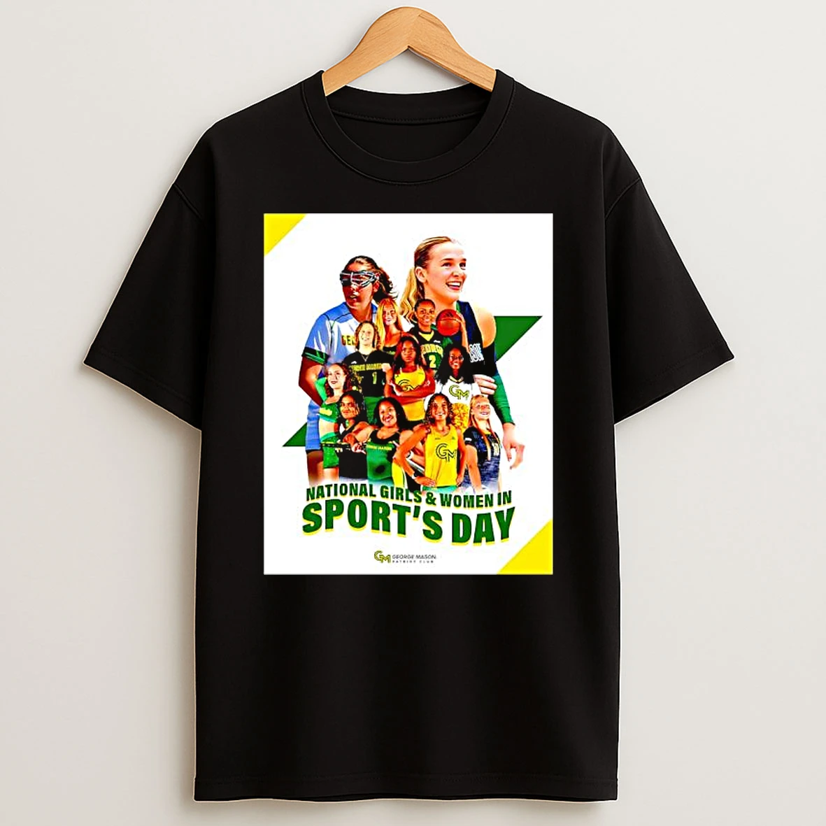 National Girls Women In Sports Day George Mason University Athletics T Shirt