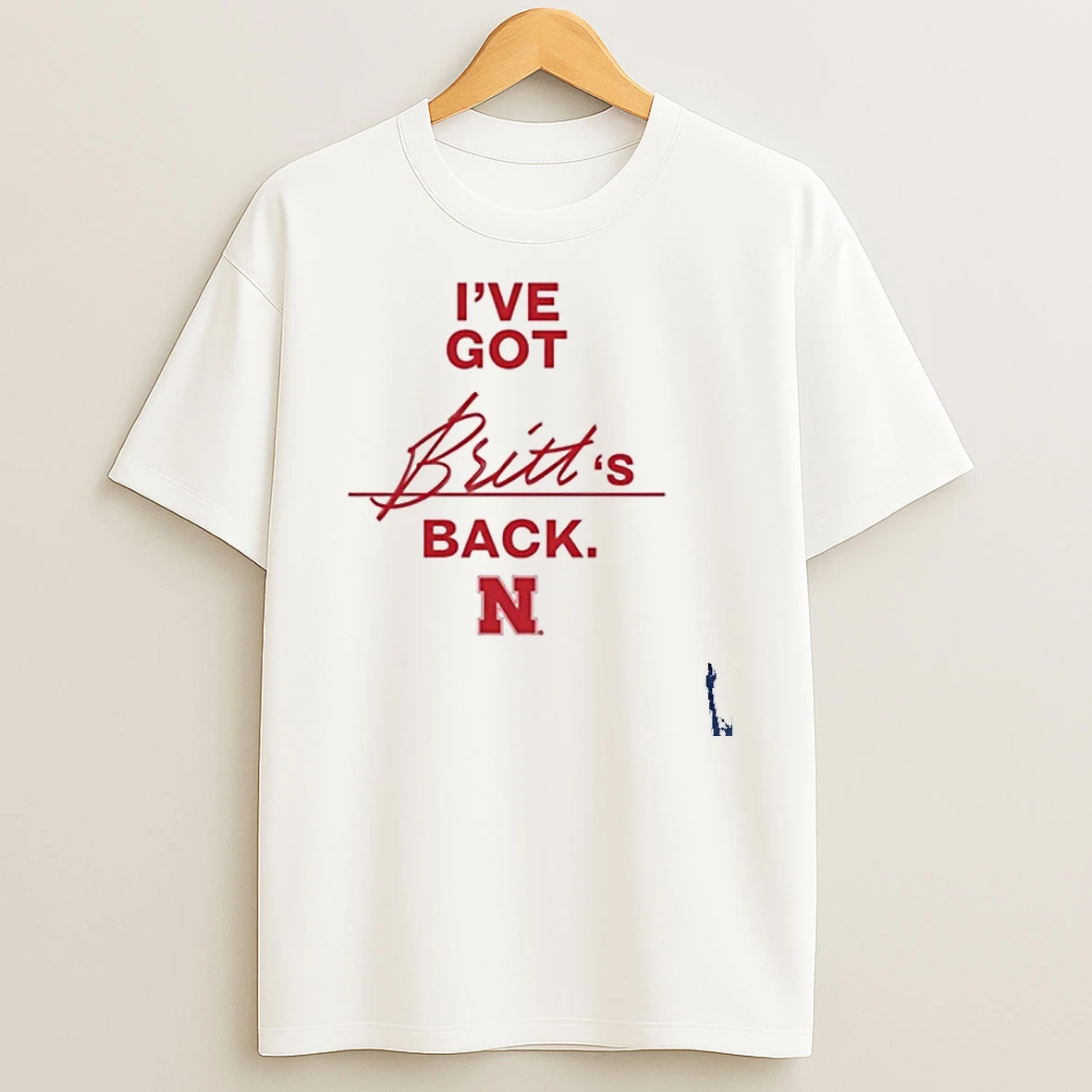 Nebraska Cornhuskers Ive Got Britt Prince Back T Shirt