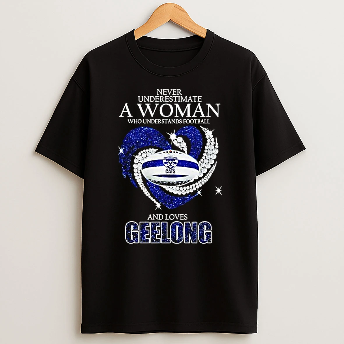 Never Underestimate A Woman Who Understands Football Cats And Loves Geelong Cats T Shirt