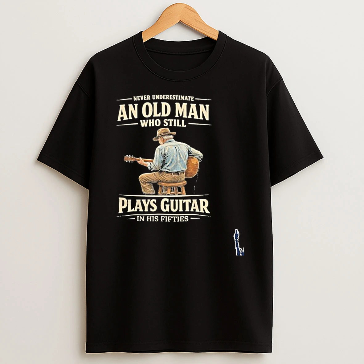 Never Underestimate An Old Man Who Still Plays Guitar In His Fifties T Shirt