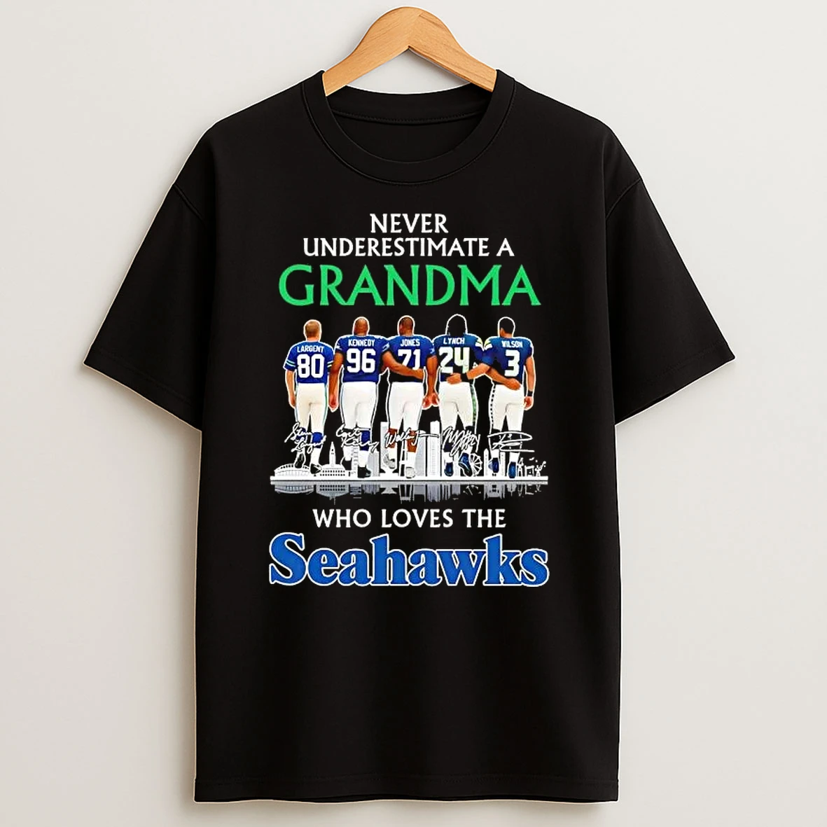 Never Underestimate A Grandma Who Loves The Seattle Seahawks Largent And Legends Skyline Signatures T Shirt