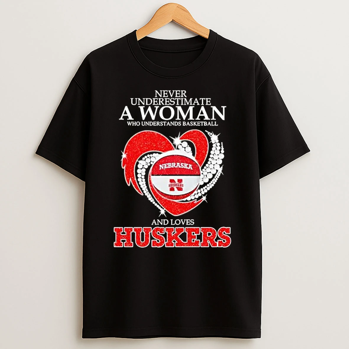 Never Underestimate A Woman Who Understands Basketball And Loves Nebraska Huskers Glitter Heart T Shirt