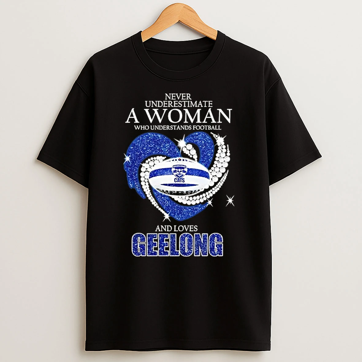 Never Underestimate A Woman Who Understands Football And Loves Geelong Cats Diamond Heart T Shirt