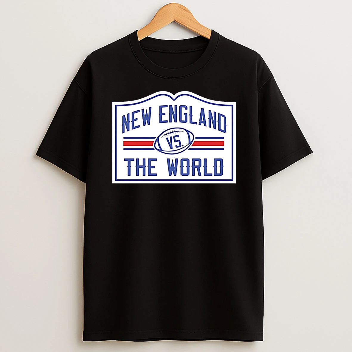 New England Patriots Super Bowl Champions New England Vs The World T Shirt