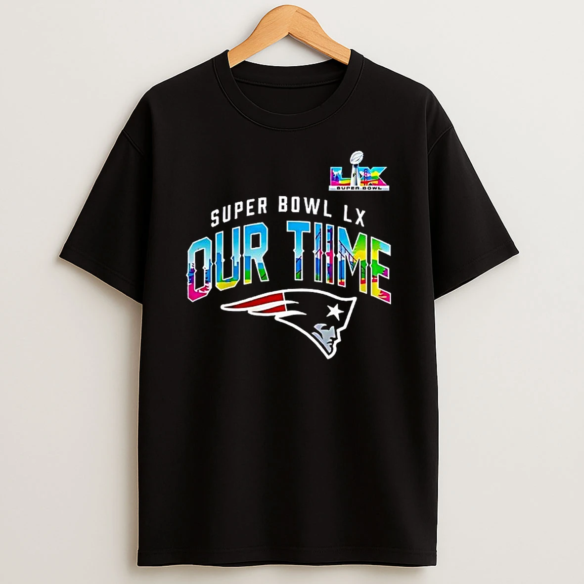 New England Patriots Super Bowl Lx Our Time Logo T Shirt