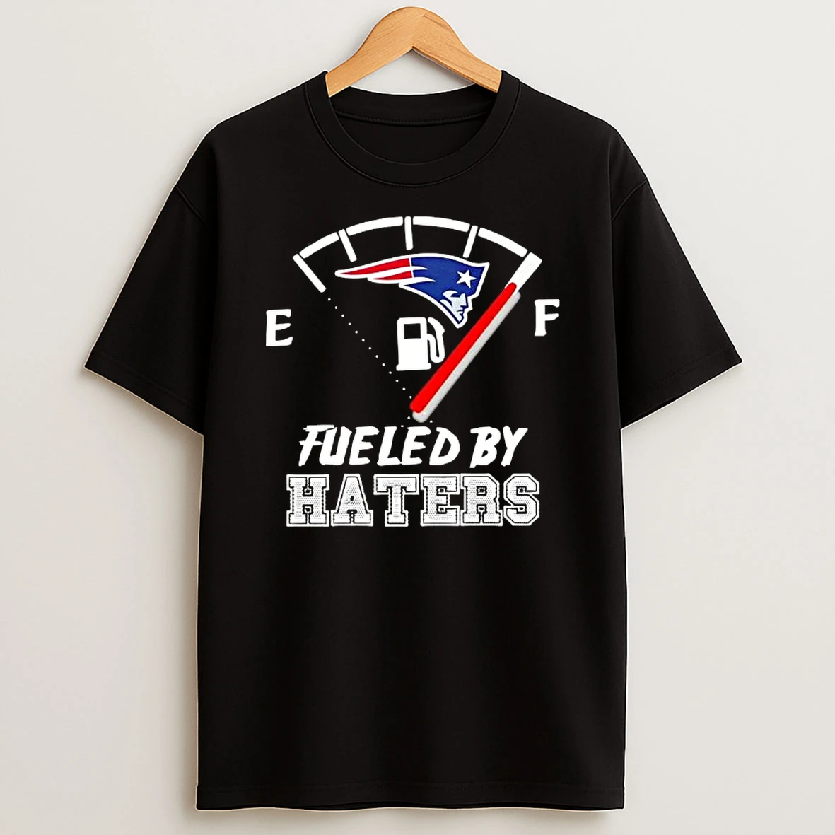 New England Patriots Football Fueled By Haters T Shirt
