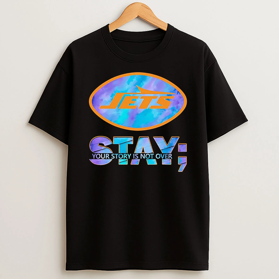 New York Jets Stay Your Story Is Not Over T Shirt