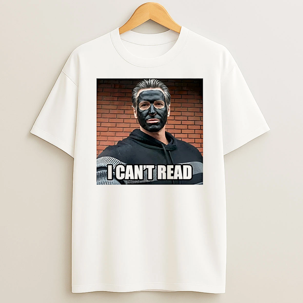 Newsom 2028 I Cant Read T Shirt