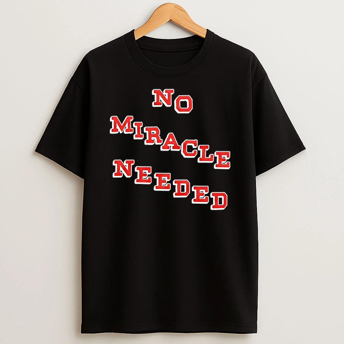 No Miracle Needed Team Usa T Shirt