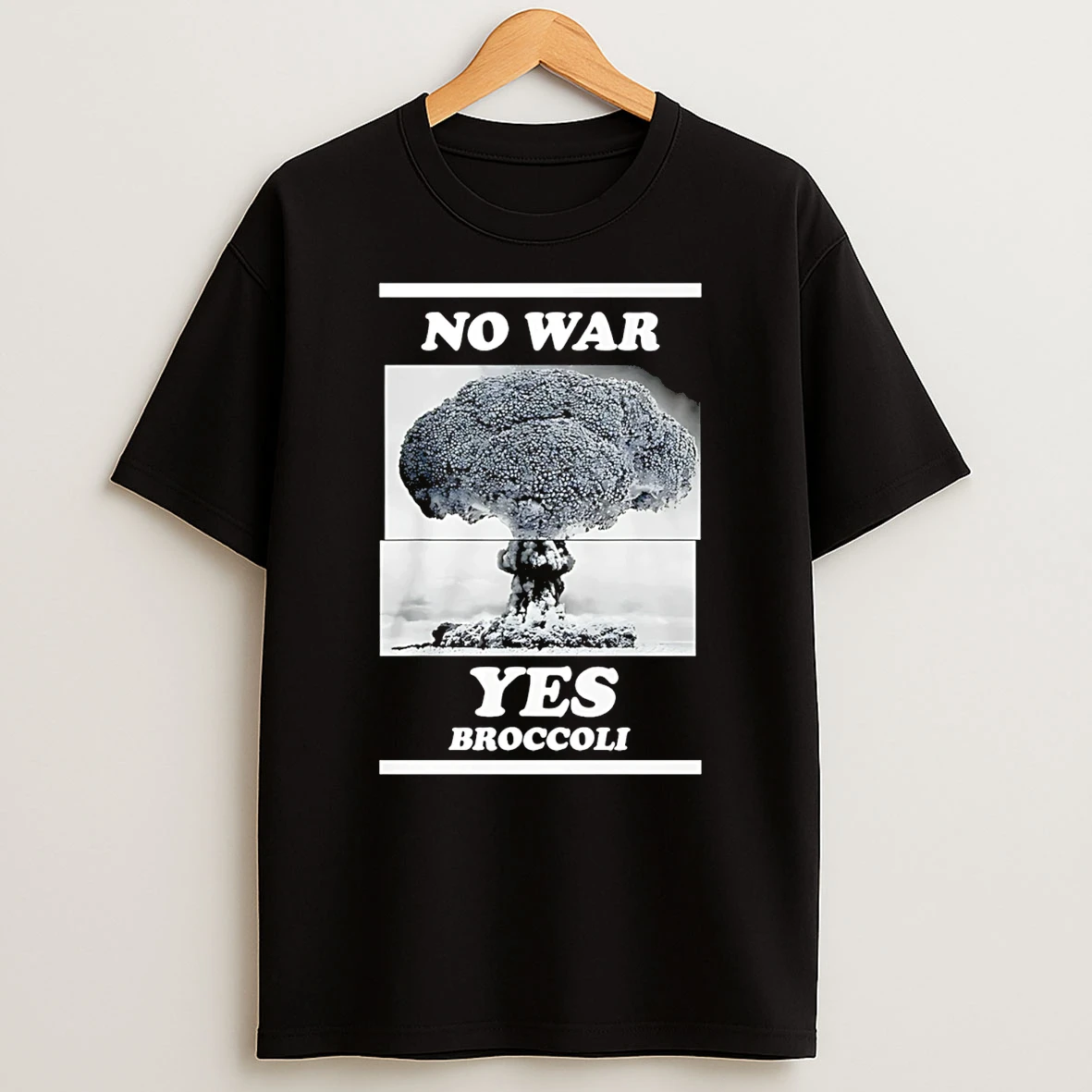 No War Yes Broccoli T Shirt