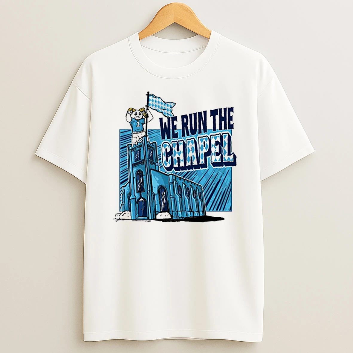 North Carolina Tar Heels We Run The Chapel T Shirt