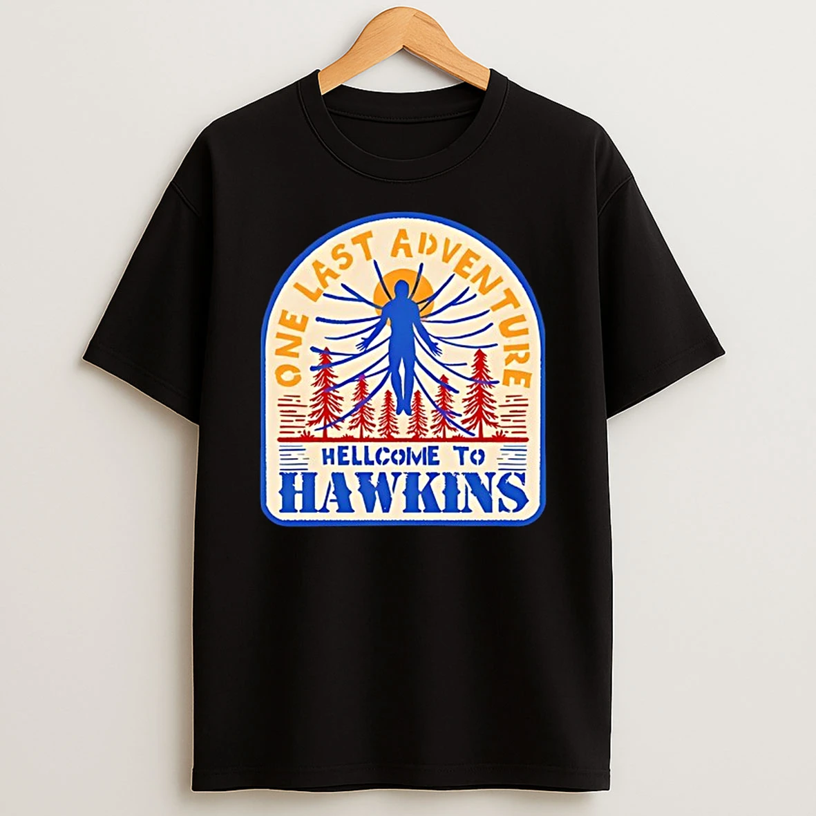 One Last Adventure Hellcome To Hawkins From Stranger Things T Shirt