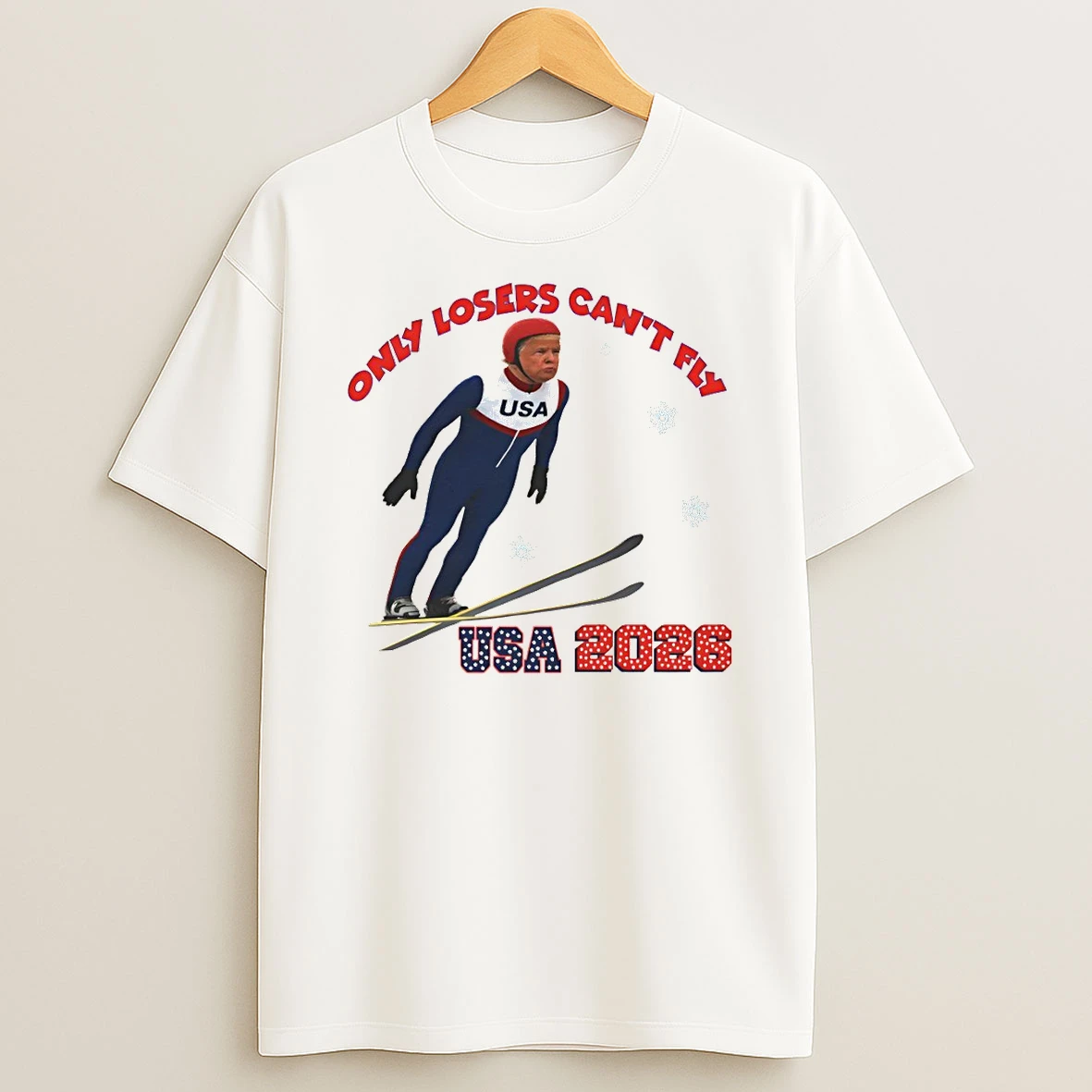Only Losers Cant Fly Usa 2026 Winter Games Olympics T Shirt