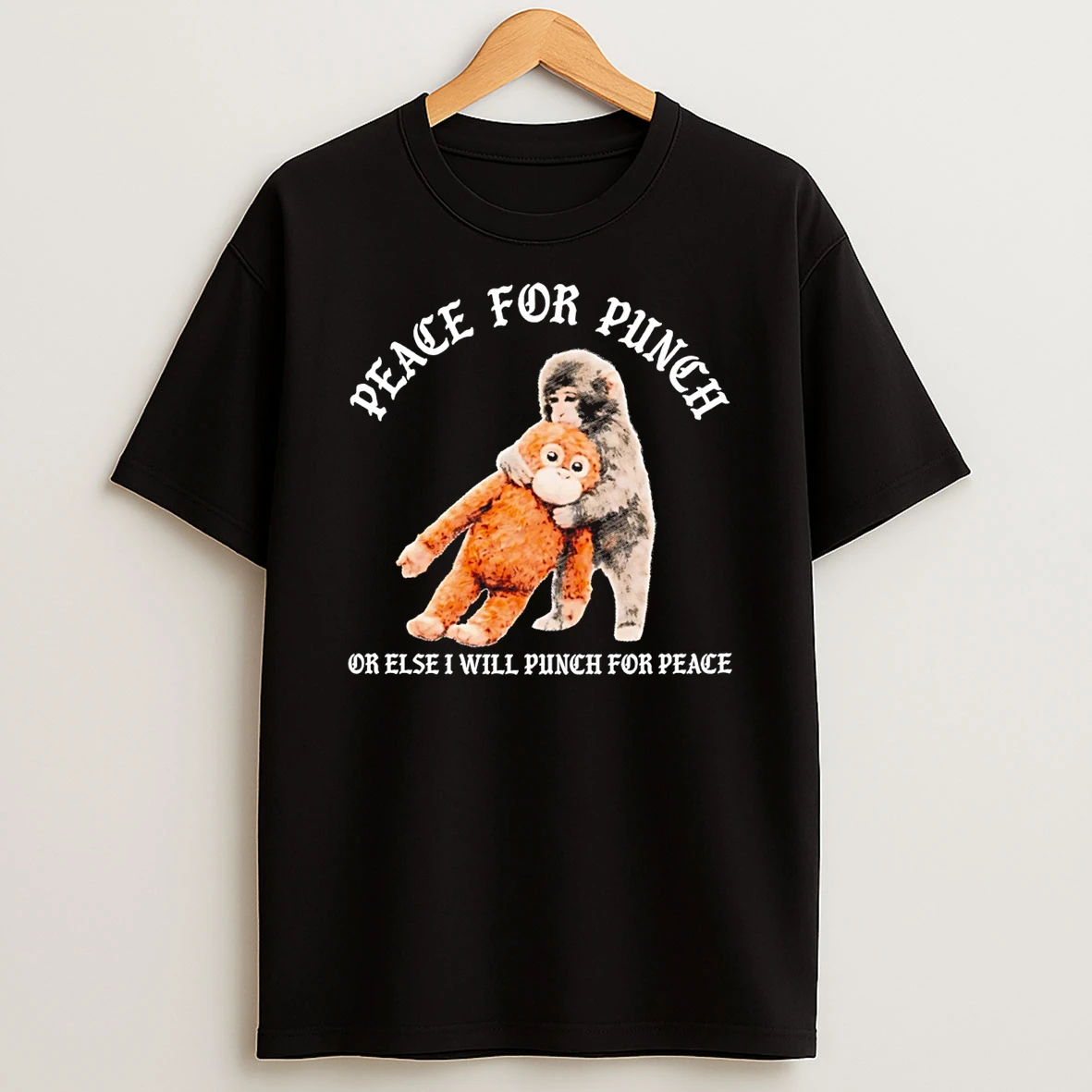 Peace For Punch Or Else I Will Punch For Peace T Shirt
