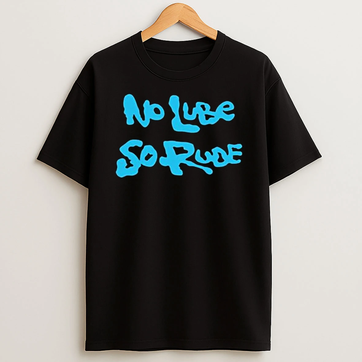 Peaches No Lube So Rude T Shirt