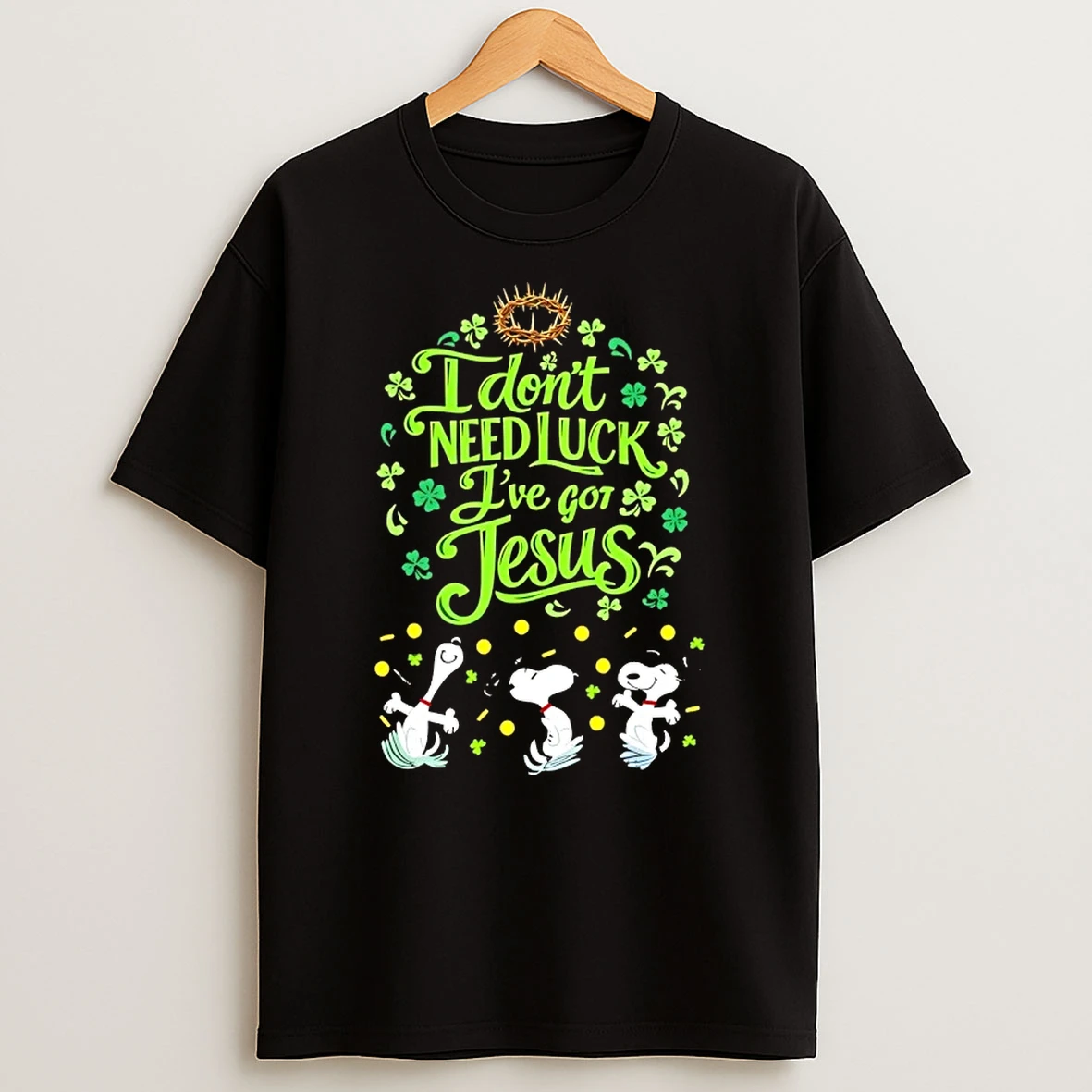Peanuts Snoopy I Dont Need Luck Ive Got Jesus T Shirt